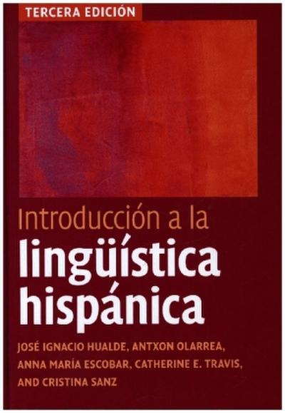 Introduccion a la linguistica hispanica