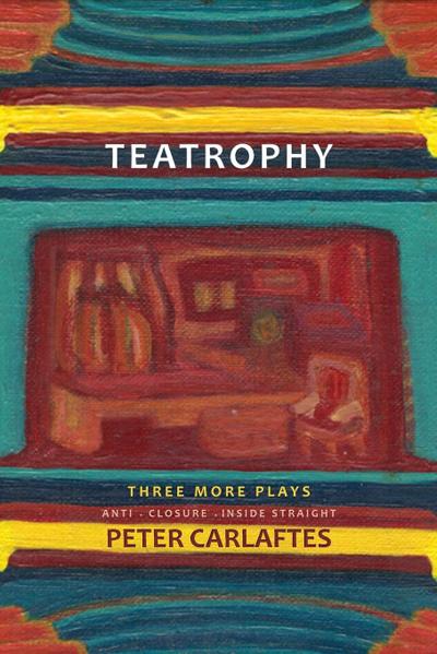Teatrophy: Three More Plays