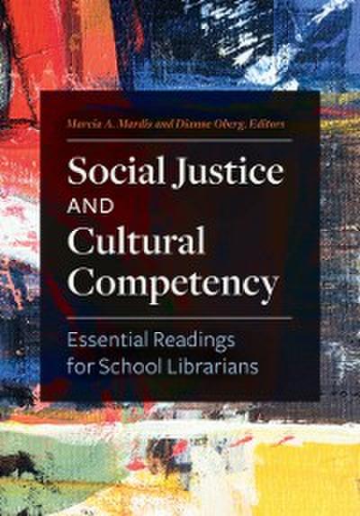 Social Justice and Cultural Competency