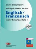 Bildungsstandards aktuell: Englisch/Französisch in