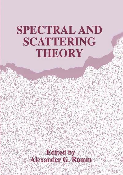 Spectral and Scattering Theory