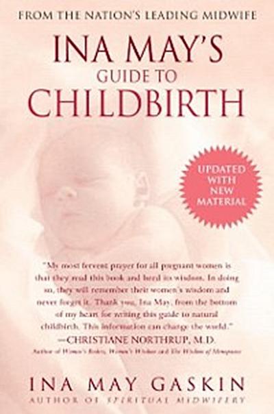 Ina May’s Guide to Childbirth