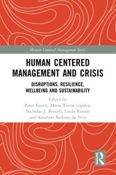 Human Centered Management and Crisis