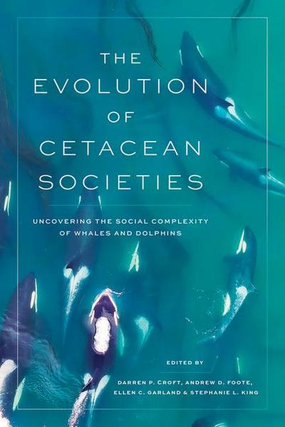 The Evolution of Cetacean Societies