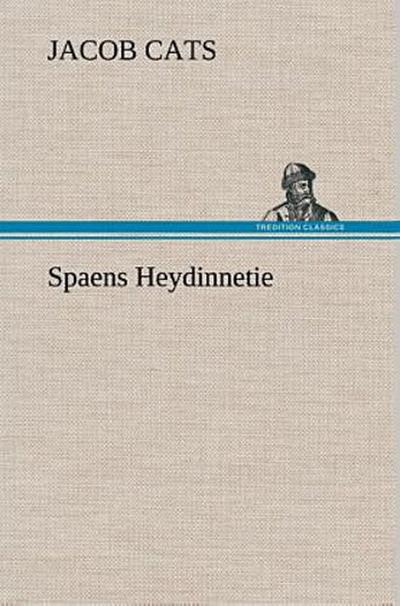 Spaens Heydinnetie