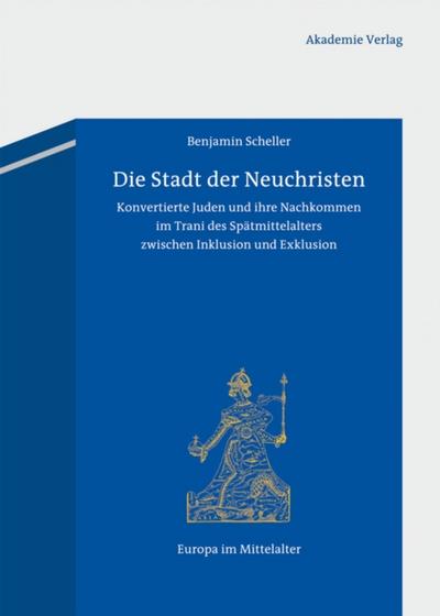 Die Stadt der Neuchristen