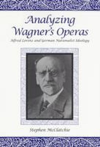 Analyzing Wagner’s Operas