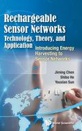 RECHARGEABLE SENSOR NETWORKS