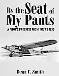 By the Seat of My Pants