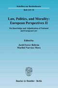 Law, Politics and Morality: European Perspectives 