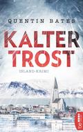 Kalter Trost von Quentin Bates | Ebook