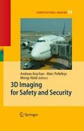 3D Imaging for Safety and Security