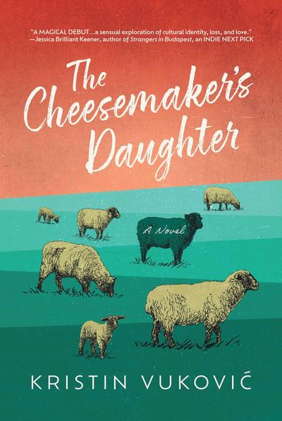 The Cheesemaker’s Daughter