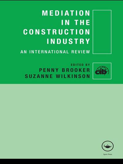 Mediation in the Construction Industry