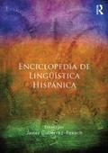 Enciclopedia de Lingüística Hispánica Volume I