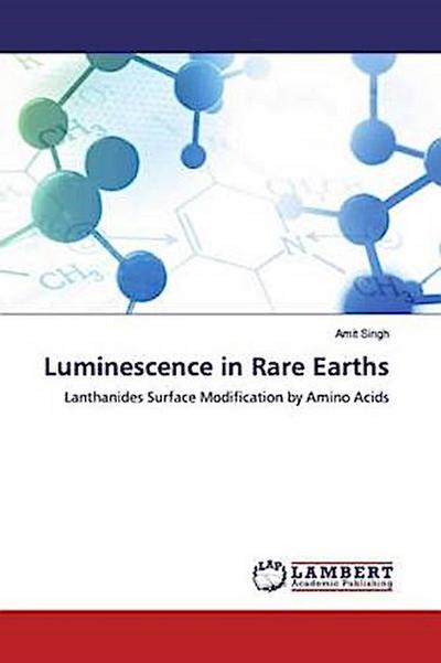 Luminescence in Rare Earths