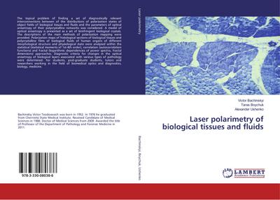 Laser polarimetry of biological tissues and fluids
