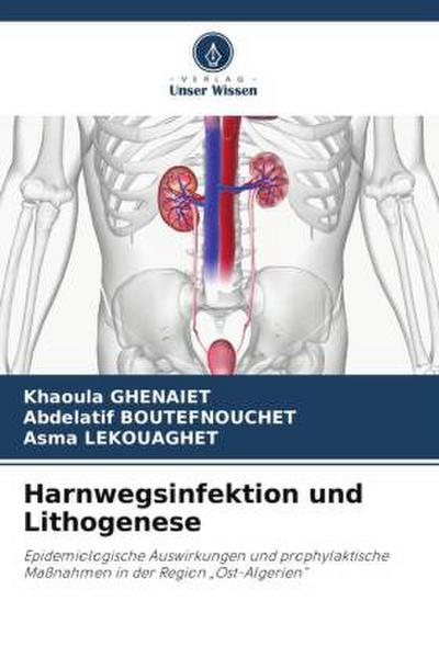 Harnwegsinfektion und Lithogenese