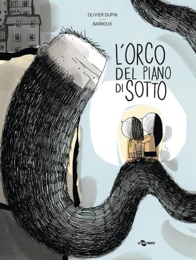 L’ orco del piano di sotto