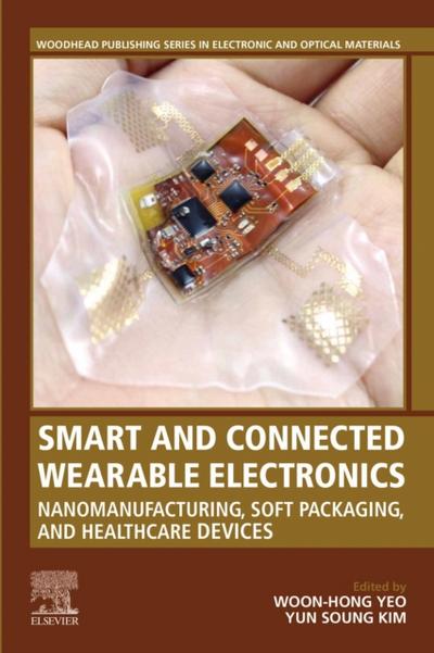 Smart and Connected Wearable Electronics