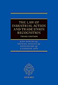 The Law of Industrial Action and Trade Union Recognition