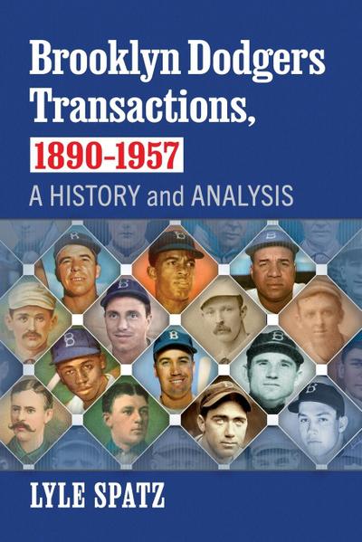 Brooklyn Dodgers Transactions, 1890-1957