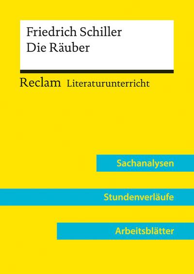 Friedrich Schiller: Die Räuber (Lehrerband) | Mit Downloadpaket (Unterrichtsmaterialien)