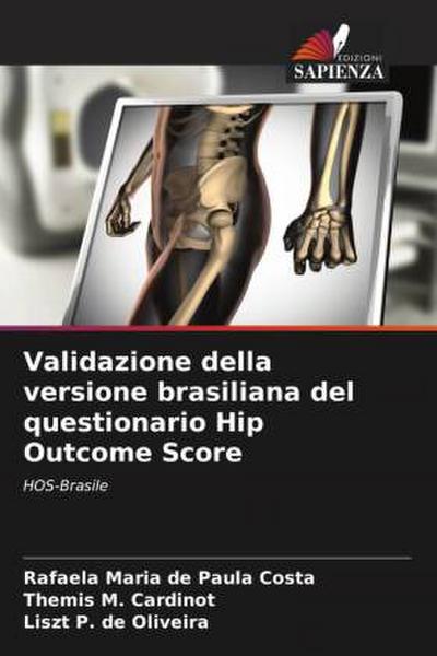 Validazione della versione brasiliana del questionario Hip Outcome Score