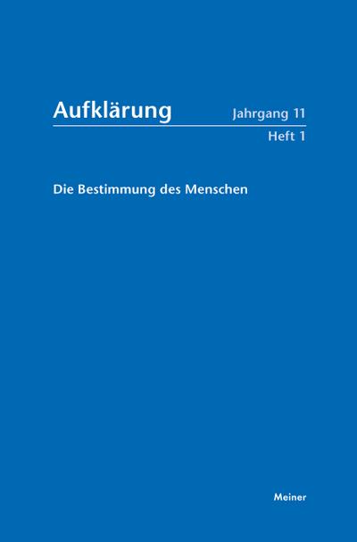 Die Bestimmung des Menschen