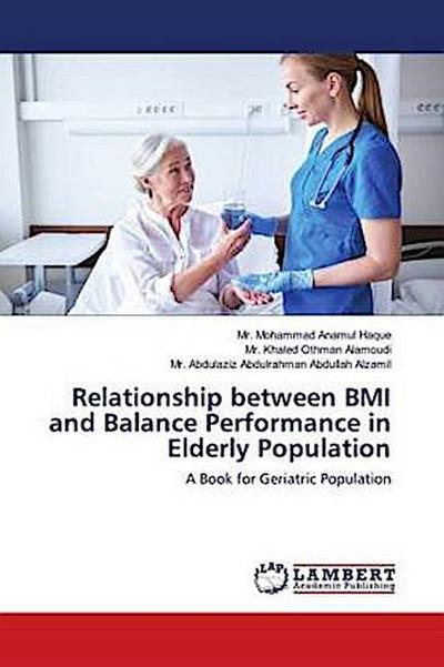 Relationship between BMI and Balance Performance in Elderly Population
