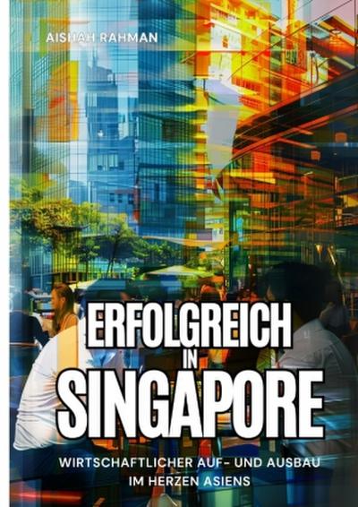 Erfolgreich in Singapore