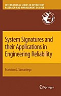 System Signatures and their Applications in Engineering Reliability