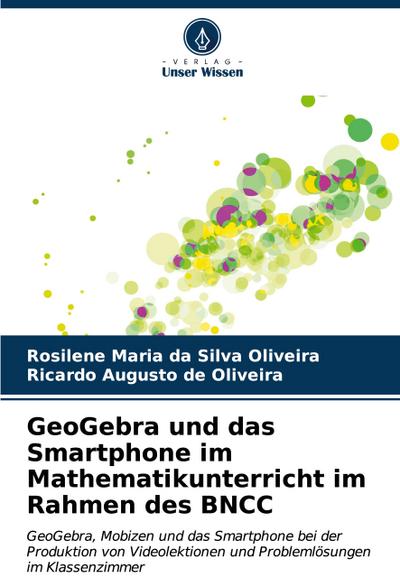 GeoGebra und das Smartphone im Mathematikunterricht im Rahmen des BNCC