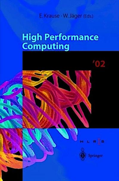 High Performance Computing in Science and Engineering ’02