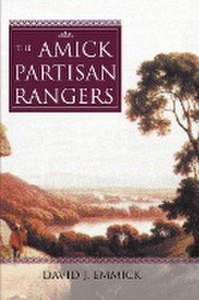 The Amick Partisan Rangers
