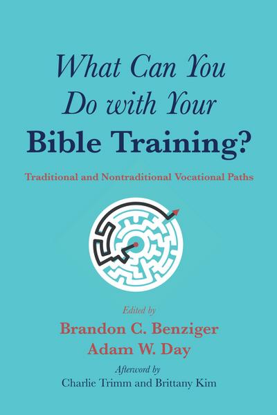 What Can You Do with Your Bible Training?