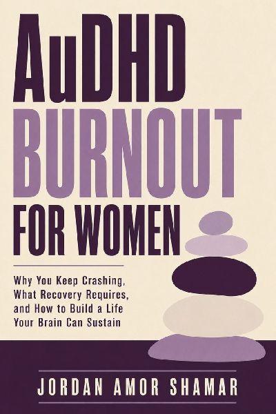 AuDHD Burnout for Women