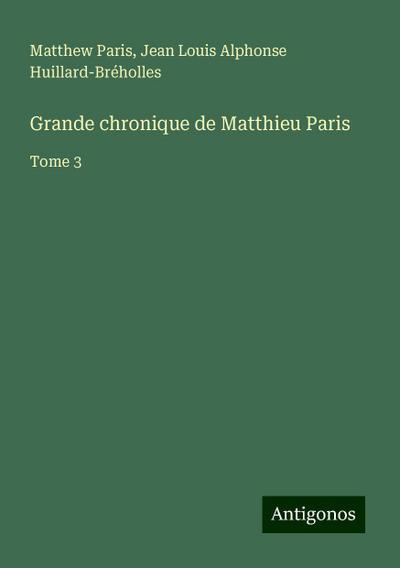 Grande chronique de Matthieu Paris