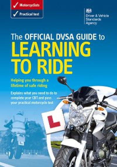 Official DVSA Guide to Learning to Ride