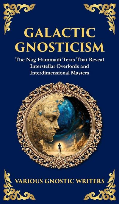 Galactic Gnosticism