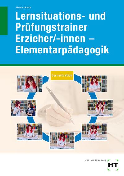 eBook inside: Buch und eBook Lernsituations- und Prüfungstrainer Erzieher/-innen - Elementarpädagogik