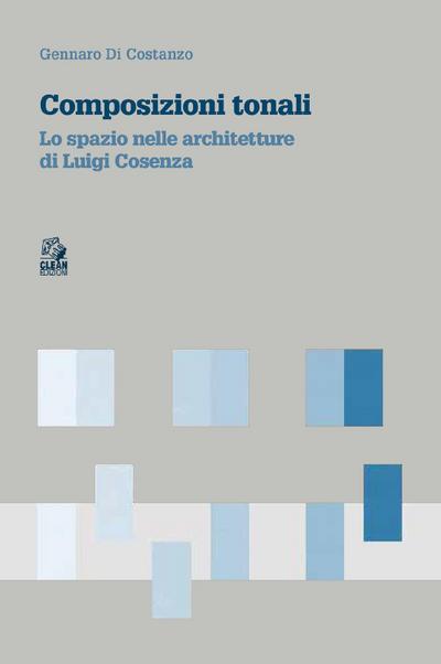 Di Costanzo, G: Composizioni tonali. Lo spazio nelle archite