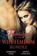 Punished By My Wife
