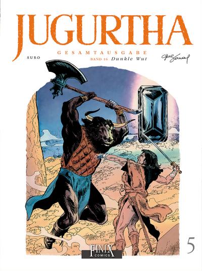Jugurtha 5 - Dunkle Wut