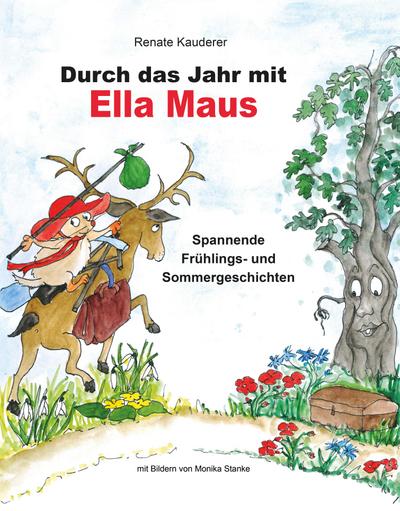 Durch das Jahr mit Ella Maus