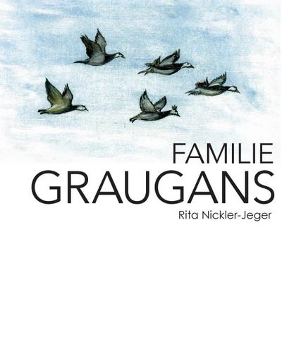 Familie Graugans