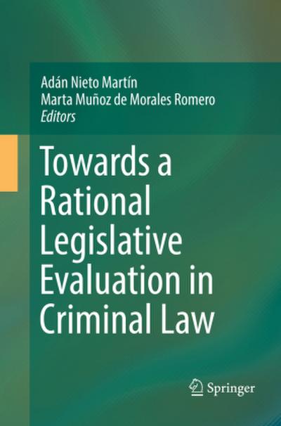 Towards a Rational Legislative Evaluation in Criminal Law