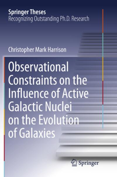 Observational Constraints on the Influence of Active Galactic Nuclei on the Evolution of Galaxies