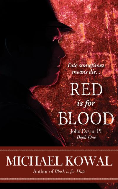 Red Is For Blood (John Devin, PI, #1)