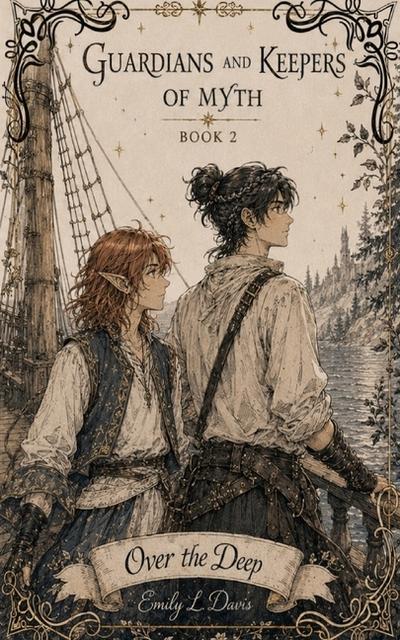 Guardians and Keepers of Myth Book 2